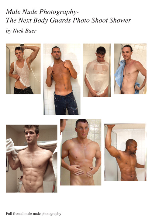 Male Nude Photography- The Next Body Guards Photo Shoot Shower (7x10) Book and eBook